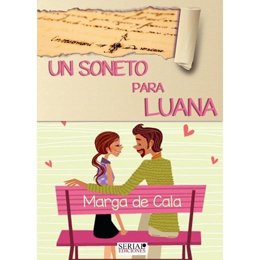 UN SONETO PARA LUANA | PODI117780 | DE CALA  MARGA | Llibres Parcir | Llibreria Parcir | Llibreria online de Manresa | Comprar llibres en català i castellà online