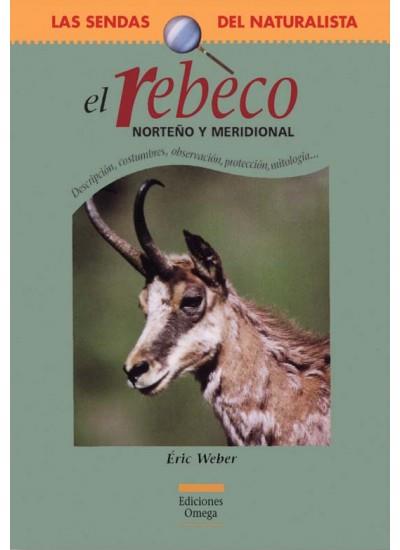 EL REBECO NORTEÐO Y MERIDIONAL | 9788428213233 | WEBER | Llibres Parcir | Llibreria Parcir | Llibreria online de Manresa | Comprar llibres en català i castellà online