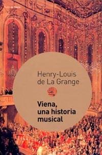 VIENA UNA HISTORIA MUSICAL | 9788449312083 | HENRY-LOUIS DE LA GRANGE | Llibres Parcir | Llibreria Parcir | Llibreria online de Manresa | Comprar llibres en català i castellà online