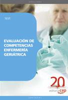 EVALUACIÓN DE COMPETENCIAS ENFERMERÍA GERIÁTRICA. TEST | 9788468110974 | AAVV | Llibres Parcir | Llibreria Parcir | Llibreria online de Manresa | Comprar llibres en català i castellà online