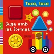 TOCA TOCA:JUGA AMB LES FORMES | 9788498256857 | SMITH, JUSTINE | Llibres Parcir | Llibreria Parcir | Llibreria online de Manresa | Comprar llibres en català i castellà online