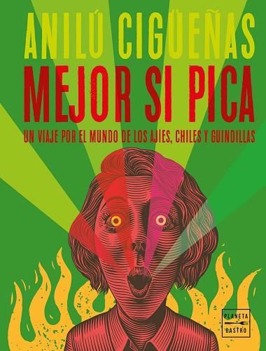 MEJOR SI PICA | 9788408267638 | CIGÜEÑAS, ANILÚ | Llibres Parcir | Llibreria Parcir | Llibreria online de Manresa | Comprar llibres en català i castellà online