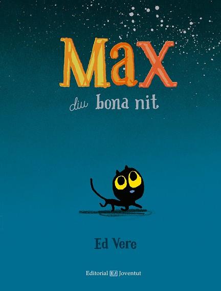 MAX DIU BONA NIT | 9788426142405 | VERE, ED | Llibres Parcir | Llibreria Parcir | Llibreria online de Manresa | Comprar llibres en català i castellà online