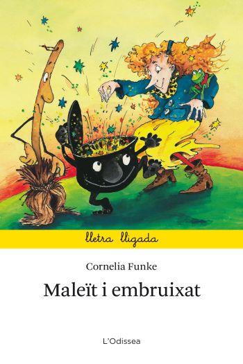 MALEÏT I EMBRUIXAT (LLIGADA/6 ANYS) | 9788499323671 | CORNELIA FUNKE | Llibres Parcir | Llibreria Parcir | Llibreria online de Manresa | Comprar llibres en català i castellà online