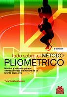 TODO SOBRE METODO PLIOMETRICO | 9788480194624 | VERKHOSHANSKY | Llibres Parcir | Llibreria Parcir | Llibreria online de Manresa | Comprar llibres en català i castellà online