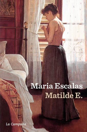 MATILDE E. | 9788419836342 | ESCALAS, MARIA | Llibres Parcir | Llibreria Parcir | Llibreria online de Manresa | Comprar llibres en català i castellà online