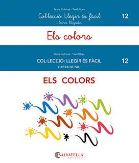 ELS COLORS | 9788419565037 | CUBINSÀ ADSUAR, NÚRIA / RIBES RIERA, MERITXELL | Llibres Parcir | Llibreria Parcir | Llibreria online de Manresa | Comprar llibres en català i castellà online