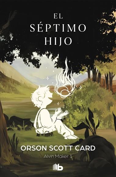 EL SÉPTIMO HIJO (SAGA DE ALVIN MAKER [EL HACEDOR] 1) | 9788490709290 | CARD, ORSON SCOTT | Llibres Parcir | Llibreria Parcir | Llibreria online de Manresa | Comprar llibres en català i castellà online