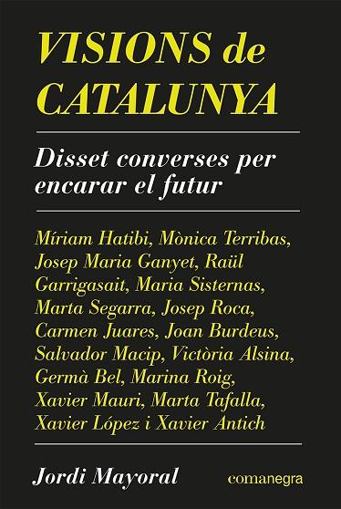 VISIONS DE CATALUNYA | 9788418857638 | MAYORAL, JORDI | Llibres Parcir | Llibreria Parcir | Llibreria online de Manresa | Comprar llibres en català i castellà online