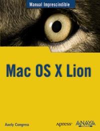 Mac OS X Lion | 9788441530621 | Congress, Axely | Llibres Parcir | Llibreria Parcir | Llibreria online de Manresa | Comprar llibres en català i castellà online