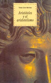 ARISTOTELES Y EL ARISTOTELISMO | 9788446006282 | TOMAS CALVO MARTINEZ | Llibres Parcir | Llibreria Parcir | Llibreria online de Manresa | Comprar llibres en català i castellà online