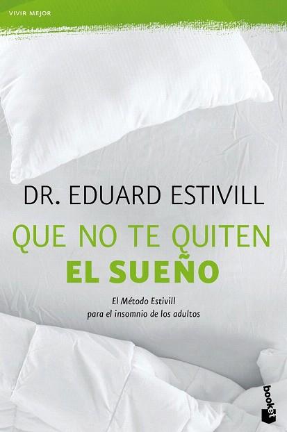 QUE NO TE QUITEN EL SUEÑO | 9788408118398 | DR. EDUARD ESTIVILL | Llibres Parcir | Llibreria Parcir | Llibreria online de Manresa | Comprar llibres en català i castellà online