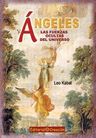 Ángeles, las fuerzas ocultas del Universo | 9788495919847 | Kabal, Leo | Llibres Parcir | Llibreria Parcir | Llibreria online de Manresa | Comprar llibres en català i castellà online