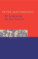 EL LEOPARDO DE LAS NIEVES | 9788478442621 | PETER MATTHIESSEN | Llibres Parcir | Llibreria Parcir | Llibreria online de Manresa | Comprar llibres en català i castellà online