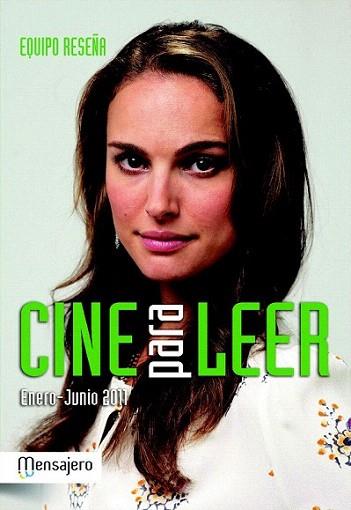 Cine para leer enero-junio 2011 | 9788427132238 | Equipo Reseña | Llibres Parcir | Llibreria Parcir | Llibreria online de Manresa | Comprar llibres en català i castellà online