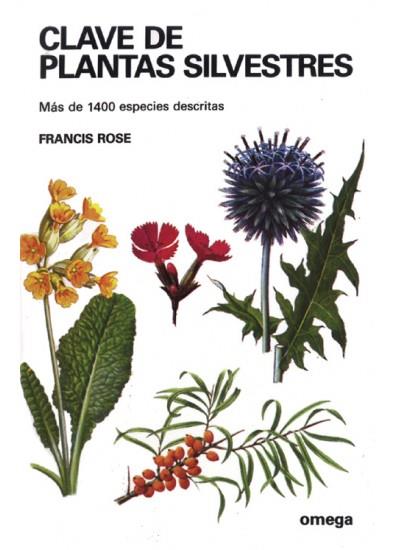 CLAVE PLANTAS SILVESTRES | 9788428206884 | ROSE | Llibres Parcir | Llibreria Parcir | Llibreria online de Manresa | Comprar llibres en català i castellà online