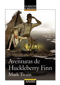 Aventuras de Huckleberry Finn | 9788466785372 | Twain, Mark/Íñiguez Barrena, Lourdes | Llibres Parcir | Llibreria Parcir | Llibreria online de Manresa | Comprar llibres en català i castellà online