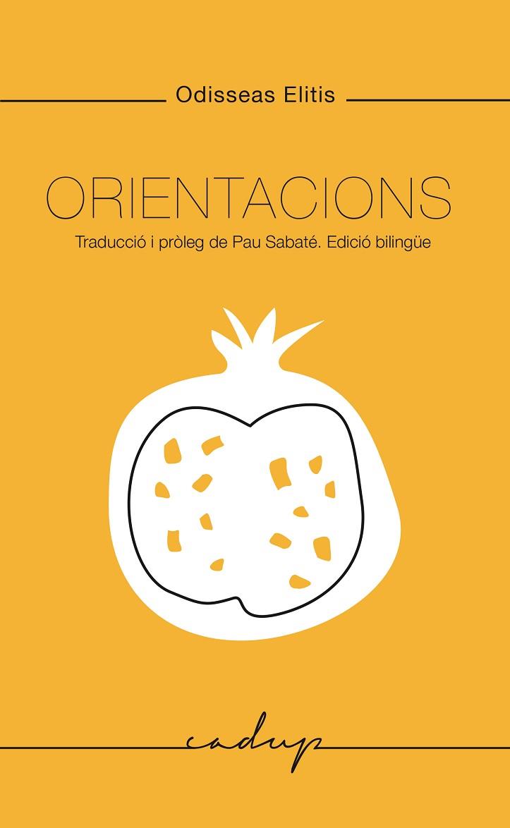 ORIENTACIONS | 9788412455717 | ELITIS, ODISSEAS | Llibres Parcir | Librería Parcir | Librería online de Manresa | Comprar libros en catalán y castellano online