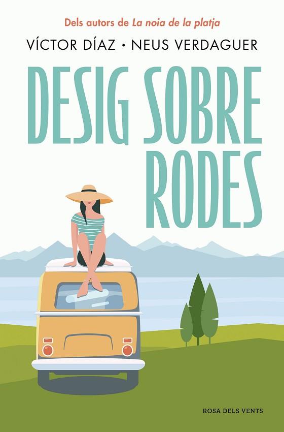 DESIG SOBRE RODES | 9788419756428 | DÍAZ, VÍCTOR/VERDAGUER, NEUS | Llibres Parcir | Llibreria Parcir | Llibreria online de Manresa | Comprar llibres en català i castellà online