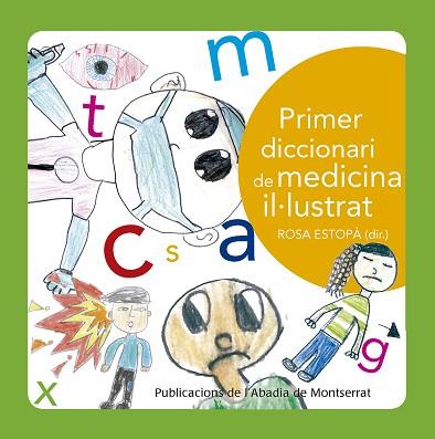 PRIMER DICCIONARI DE MEDICINA IL·LUSTRAT | 9788498839791 | ESTOPÀ BAGOT, ROSA | Llibres Parcir | Llibreria Parcir | Llibreria online de Manresa | Comprar llibres en català i castellà online