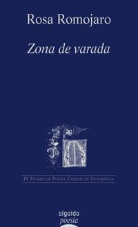 ZONA DE VARADA | 9788484330608 | ROSA ROMOJARO | Llibres Parcir | Llibreria Parcir | Llibreria online de Manresa | Comprar llibres en català i castellà online