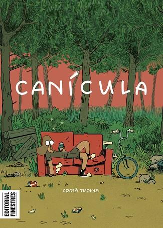 CANÍCULA | 9788419523259 | TURINA, ADRIÀ | Llibres Parcir | Llibreria Parcir | Llibreria online de Manresa | Comprar llibres en català i castellà online