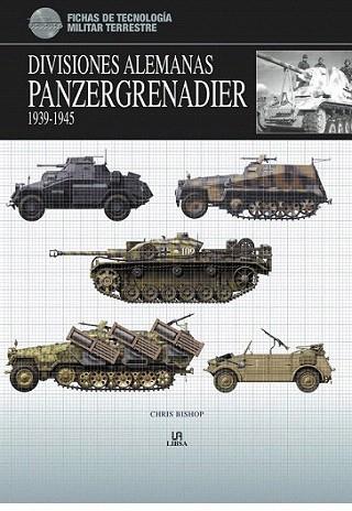 DIVISIONES ALEMANAS PANZERGRENADIER 1939 1945 | 9788466221061 | BISHOP CHRIS | Llibres Parcir | Llibreria Parcir | Llibreria online de Manresa | Comprar llibres en català i castellà online