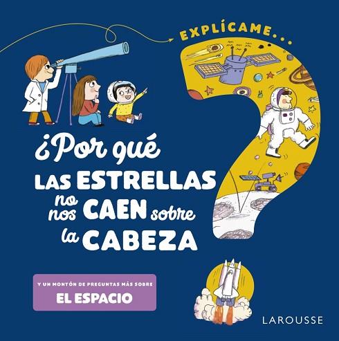 ¿POR QUÉ LAS ESTRELLAS NO NOS CAEN SOBRE LA CABEZA? | 9788418473531 | DE MULLENHEIM, SOPHIE | Llibres Parcir | Llibreria Parcir | Llibreria online de Manresa | Comprar llibres en català i castellà online