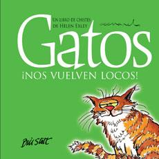 GATOS ¡NOS VUELVEN LOCOS! | 9788468704845 | EXLEY, HELEN | Llibres Parcir | Llibreria Parcir | Llibreria online de Manresa | Comprar llibres en català i castellà online