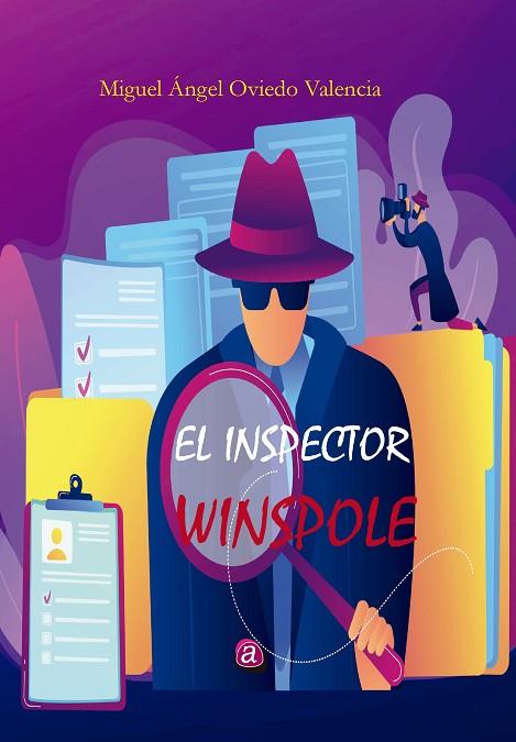 EL INSPECTOR WINSPOLE | 9788419385222 | OVIEDO VALENCIA, MIGUEL ÁNGEL | Llibres Parcir | Llibreria Parcir | Llibreria online de Manresa | Comprar llibres en català i castellà online