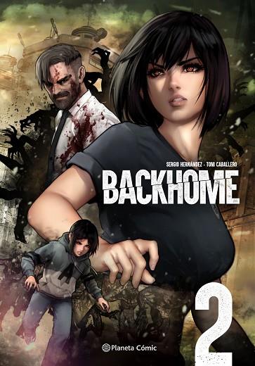 PLANETA MANGA: BACKHOME Nº 02/02 | 9788411404372 | CABALLERO, TONI/HERNÁNDEZ, SERGIO | Llibres Parcir | Llibreria Parcir | Llibreria online de Manresa | Comprar llibres en català i castellà online