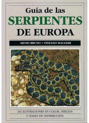 GUIA SERPIENTES DE EUROPA | 9788428209175 | BRUNO | Llibres Parcir | Llibreria Parcir | Llibreria online de Manresa | Comprar llibres en català i castellà online