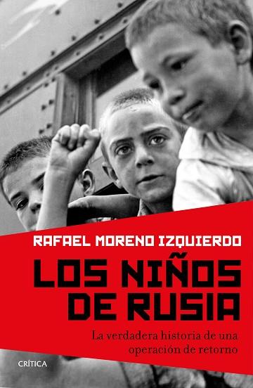 LOS NIÑOS DE RUSIA | 9788417067021 | MORENO IZQUIERDO, RAFAEL | Llibres Parcir | Llibreria Parcir | Llibreria online de Manresa | Comprar llibres en català i castellà online