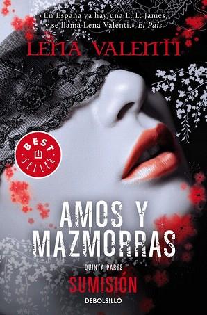 SUMISIÓN (AMOS Y MAZMORRAS 5) | 9788490628959 | VALENTI,LENA | Llibres Parcir | Llibreria Parcir | Llibreria online de Manresa | Comprar llibres en català i castellà online