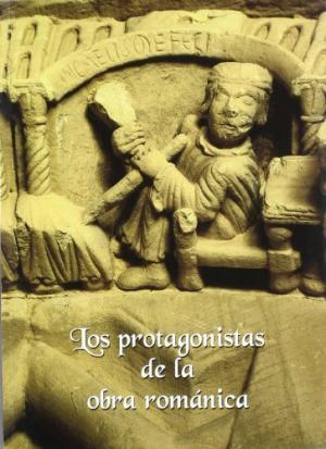 LOS PROTAGONISTAS DE LA OBRA ROMÁNICA | 9788489483934 | VARIOS AUTORES | Llibres Parcir | Llibreria Parcir | Llibreria online de Manresa | Comprar llibres en català i castellà online