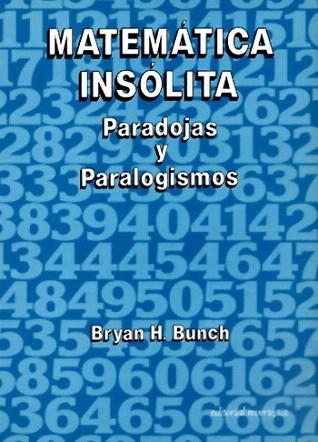 MATEMATICA INSOLITA PARADOJ,PARALOG, | 9788429150421 | BUNCH | Llibres Parcir | Llibreria Parcir | Llibreria online de Manresa | Comprar llibres en català i castellà online