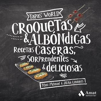 CROQUETAS Y ALBÓNDIGAS | 9788497354349 | MONNÉ, TONI | Llibres Parcir | Llibreria Parcir | Llibreria online de Manresa | Comprar llibres en català i castellà online