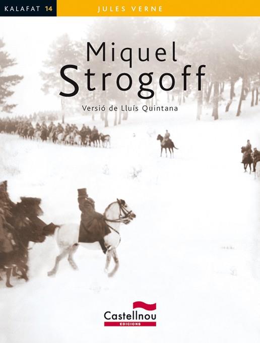 MIQUEL STROGOFF | 9788498044102 | VERNE, JULES | Llibres Parcir | Llibreria Parcir | Llibreria online de Manresa | Comprar llibres en català i castellà online