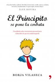 EL PRINCIPITO SE PONE LA CORBATA | 9788484608684 | VILASECA BORJA | Llibres Parcir | Llibreria Parcir | Llibreria online de Manresa | Comprar llibres en català i castellà online