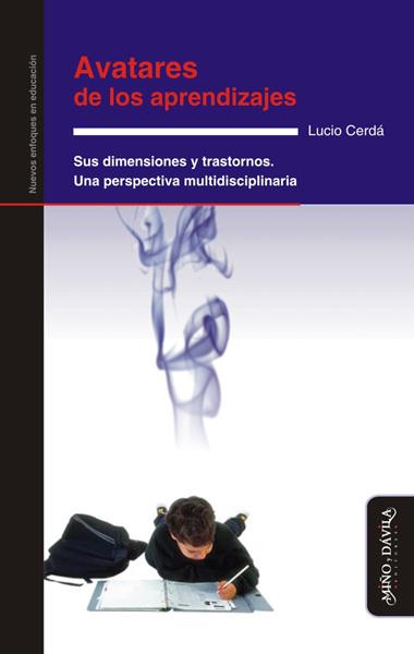 AVATARES DE LOS APRENDIZAJES. SUS DIMENSIONES Y TRASTORNOS | PODI139210 | CERDÁ  LUCIO | Llibres Parcir | Llibreria Parcir | Llibreria online de Manresa | Comprar llibres en català i castellà online