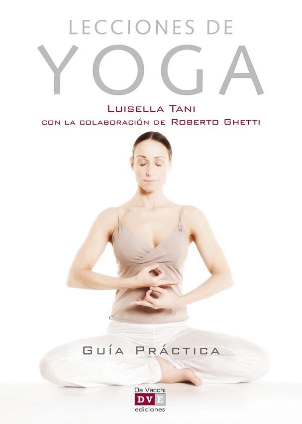 LECCIONES DE YOGA | 9788431551087 | TANI L | Llibres Parcir | Llibreria Parcir | Llibreria online de Manresa | Comprar llibres en català i castellà online