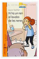 HA UN NEN AL LAVABO DE LES NENES | 9788466106726 | SACHAR LOUIS | Llibres Parcir | Llibreria Parcir | Llibreria online de Manresa | Comprar llibres en català i castellà online