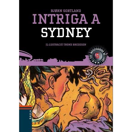 INTRIGA A SYDNEY | 9788447932849 | SORTLAND, BJORN | Llibres Parcir | Llibreria Parcir | Llibreria online de Manresa | Comprar llibres en català i castellà online