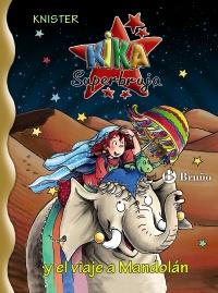 KIKA Y EL VIAJE A MANDOLAN | 9788421685099 | Llibres Parcir | Llibreria Parcir | Llibreria online de Manresa | Comprar llibres en català i castellà online