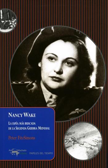 NANCY WAKE | 9788477741640 | FITZSIMONS, PETER | Llibres Parcir | Llibreria Parcir | Llibreria online de Manresa | Comprar llibres en català i castellà online