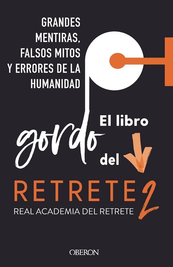 EL LIBRO GORDO DEL RETRETE 2 | 9788441547667 | REAL ACADEMIA DEL RETRETE | Llibres Parcir | Llibreria Parcir | Llibreria online de Manresa | Comprar llibres en català i castellà online