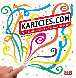 KARÍCIES.COM | 9788492763771 | SANCHIS CAUDET, ROSA | Llibres Parcir | Llibreria Parcir | Llibreria online de Manresa | Comprar llibres en català i castellà online