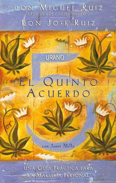 EL QUINTO ACUERDO | 9788479537425 | DON MIGUEL RUIZ DON JOSE RUIZ | Llibres Parcir | Llibreria Parcir | Llibreria online de Manresa | Comprar llibres en català i castellà online