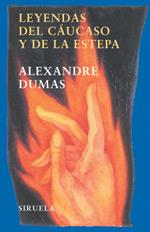 LEYENDAS DEL CAUCASO Y DE LA ESTEPA | 9788478448296 | DUMAS ALEXANDRE | Llibres Parcir | Llibreria Parcir | Llibreria online de Manresa | Comprar llibres en català i castellà online