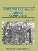 OBRES COMPLETES VI | 9788478260812 | TORRES I BAGES | Llibres Parcir | Llibreria Parcir | Llibreria online de Manresa | Comprar llibres en català i castellà online